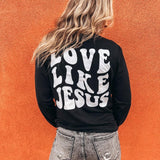 Love like Jesus- PRE-ORDER